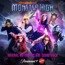Monster High: Monster High 2 (Original Motion Picture Soundtrack)