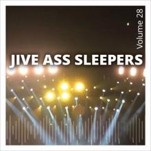 Jive Ass Sleepers: Thinking Mans Friday