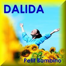 Dalida: Petit Bambino - Chanson - France - Frankreich