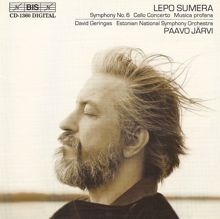 Paavo Järvi: Sumera: Symphony No. 6 / Cello Concerto / Musica Profana