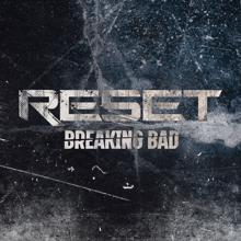 Reset: Breaking Bad