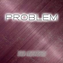 Liv Taylor: Problem (Karaoke Instrumental Edit)