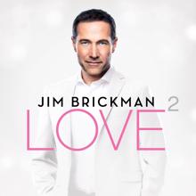 Jim Brickman: Love 2 (Deluxe) (Love 2Deluxe)