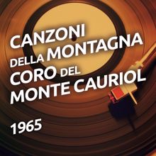 Coro Del Monte Cauriol: Au Mont Blanc (Val D'Aosta)