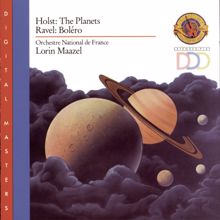 Lorin Maazel: Holst: The Planets, Op. 32 - Ravel: Bolero, M. 81