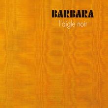 Barbara: L'Aigle Noir