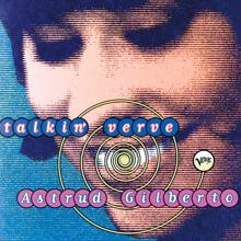 Astrud Gilberto: Talkin' Verve
