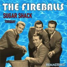 The Fireballs: Sugar Shack & Torquay (Remastered)