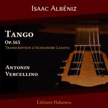 Antonin Vercellino: Tango, Op. 165 No.2 (Transcription d'Alexandre Lagoya)