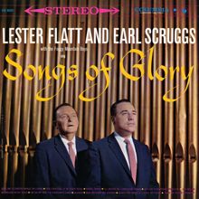 Flatt & Scruggs: Songs of Glory