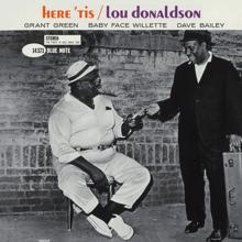 Lou Donaldson: Here 'Tis (Remastered)