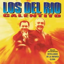 Los Del Rio: Calentito (Remasterizado 2022)