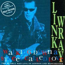 Link Wray: Walking Down A Street Called Love