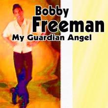 Bobby Freeman: You Don't Understand Me
