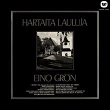 Eino Grön: Hartaita lauluja