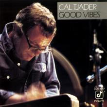 Cal Tjader: Good Vibes (Live)
