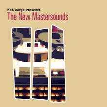 The New Mastersounds: Keb Darge Presents: The New Mastersounds