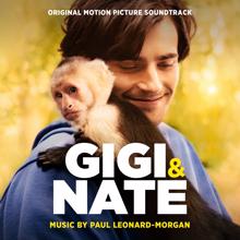 Paul Leonard-Morgan: Gigi & Nate (Original Motion Picture Soundtrack)