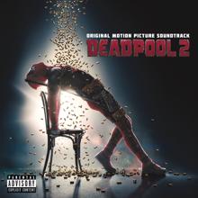 Various Artists: Deadpool 2 (Original Motion Picture Soundtrack)