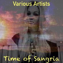 Various Artists: Time of Sangria