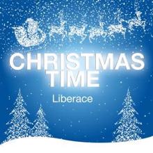 Liberace: Christmas Time