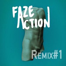 Faze Action: Remixes #1