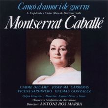 Montserrat Caballé: Cançó d'Amor i de Guerra