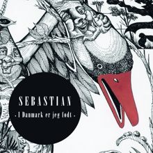 Sebastian: I Danmark Er Jeg Født (Radio edit)