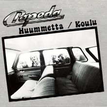 Popeda: Huummetta (2007 Digital Remaster)