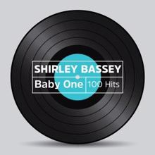 Shirley Bassey: Everything I Have Is Yours