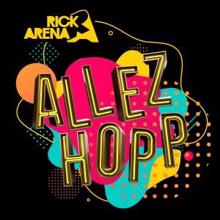 Rick Arena: Allez Hopp