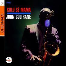 JOHN COLTRANE: Welcome