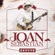Joan Sebastian: Estuve (En Vivo)