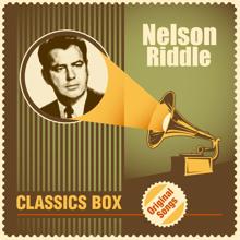 Nelson Riddle: Classics Box