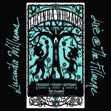 Lucinda Williams: Those Three Days (Live (2003/The Fillmore, San Francisco))