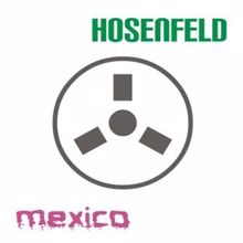 Hosenfeld: Mexico (Original Mix)