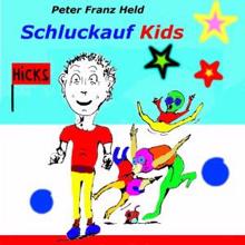 Peter Franz Held: Schluckauf Kids