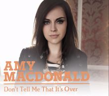 Amy Macdonald: Don't Tell Me That It's Over (Com j-Card Version) (Don't Tell Me That It's OverCom j-Card Version)