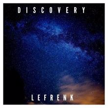 Lefrenk: Discovery