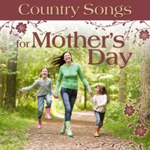 The Nashville Riders: Country Songs For Mother's Day