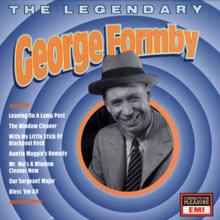 George Formby: The Legendary George Formby