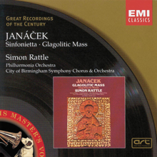 Sir Simon Rattle: Janácek: Sinfonietta & Glagolitic Mass