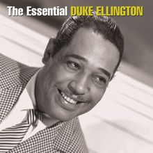 Duke Ellington: The Essential Duke Ellington