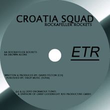 Croatia Squad: Drown Alone (Original Mix)