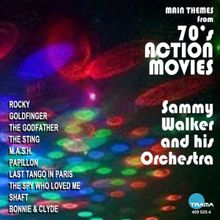 Sammy Walker and his Orchestra: Gonna Fly Now (Main Theme from "Rocky")