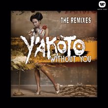 Y'akoto: Without You (Sergio Fernandez TeA Little More Remix)