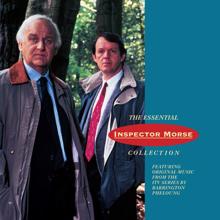 Barrington Pheloung: The Essential Inspector Morse Collection Original Soundtrack