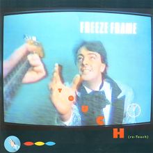 Freeze Frame: Touch (Re-Touch)