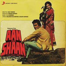 R.D. Burman: Aan Aur Shaan (Original Motion Picture Soundtrack)