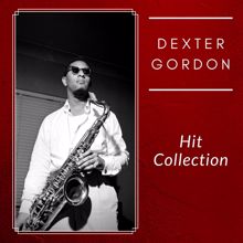 Dexter Gordon: Hit Collection